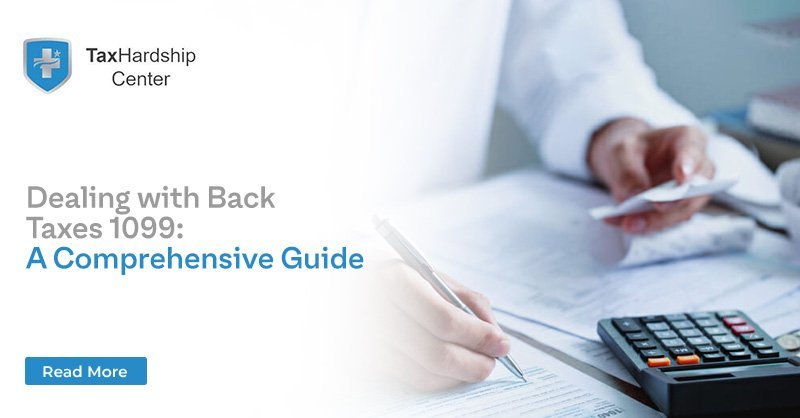 Dealing with Back Taxes 1099 A Comprehensive Guide 01