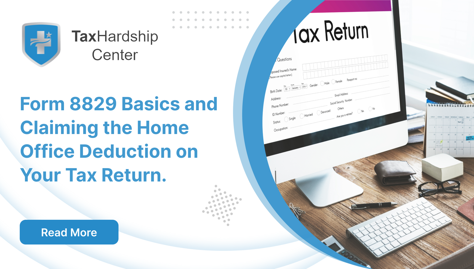 Form 8829 Basics and Claiming the Home Office Deduction on Your Tax Return 1
